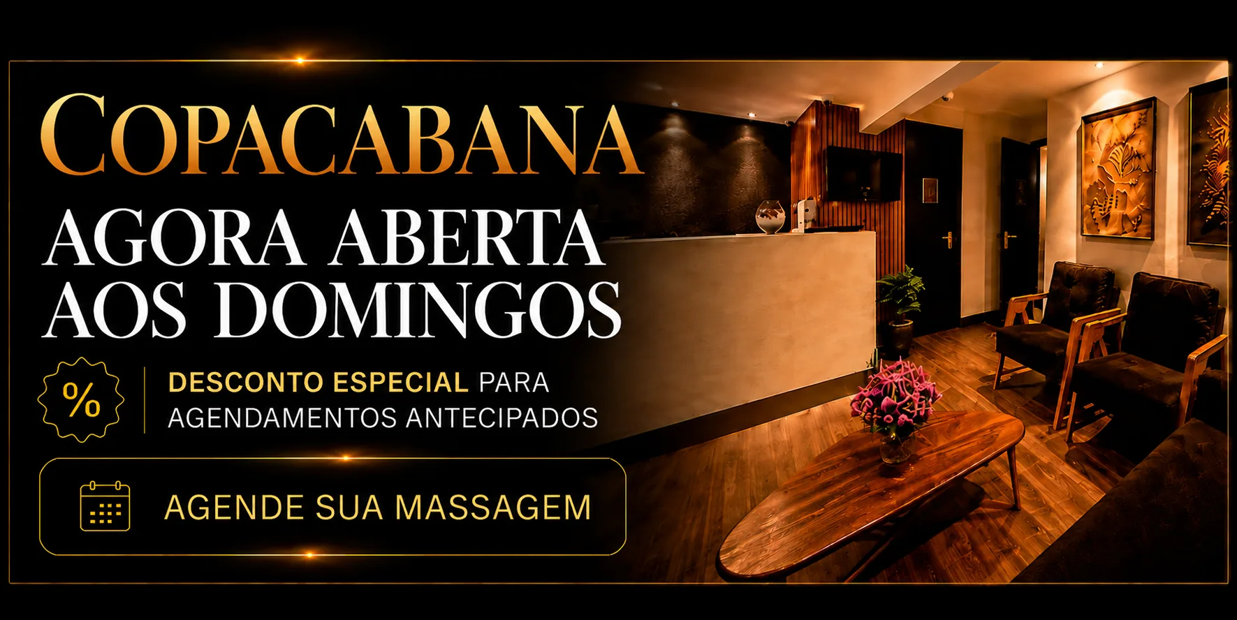 Copacabana agora aberta aos domingos. Desconto especial para agendamentos antecipados.