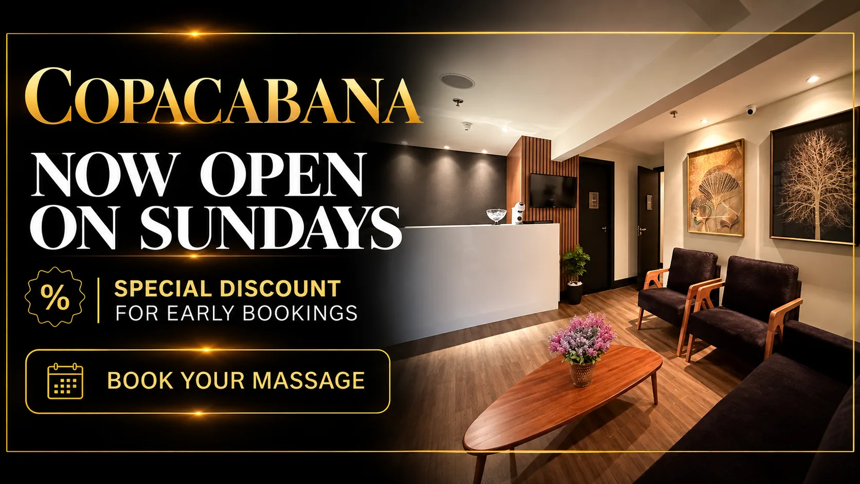 Copacabana now open on Sundays. Special discount for advance bookings.